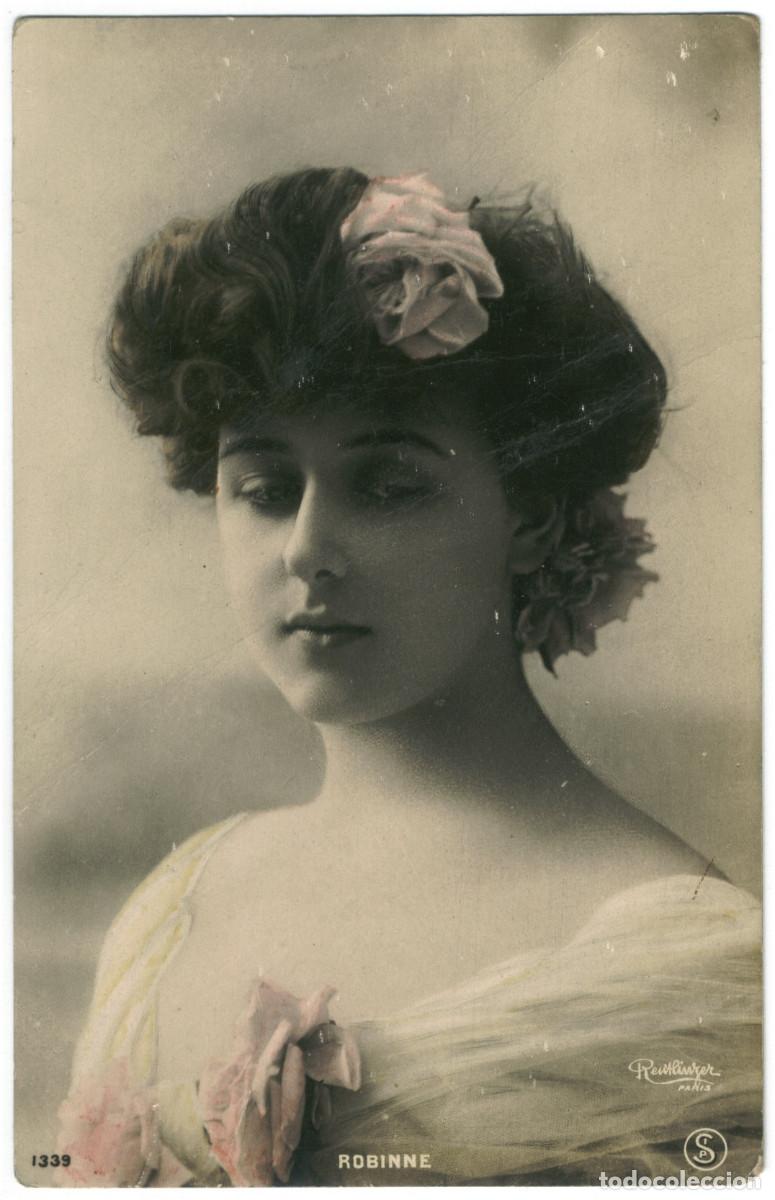Postales: Actriz Belle &Eacute;poque ROBINNE, Gabrielle_SIP. 1339. Photo Reutlinger