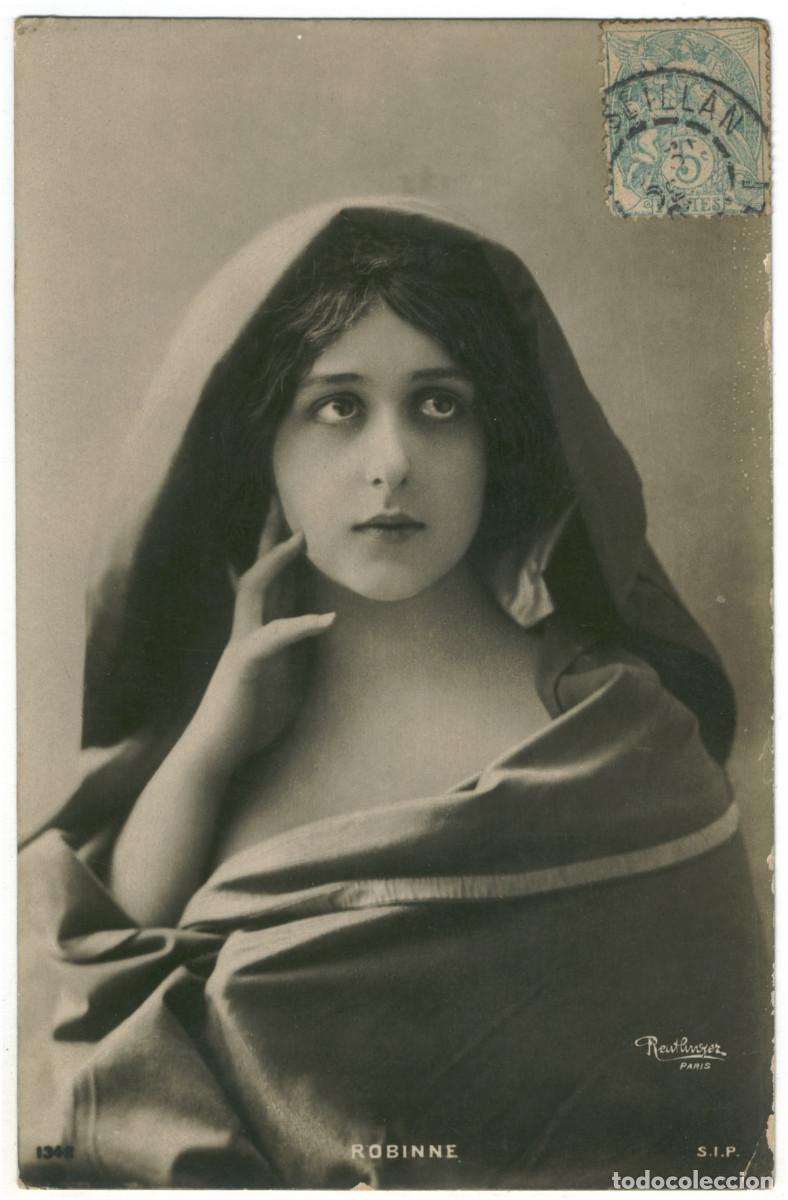 Postales: Actriz Belle &Eacute;poque ROBINNE, Gabrielle_SIP. 1342. Photo Reutlinger c