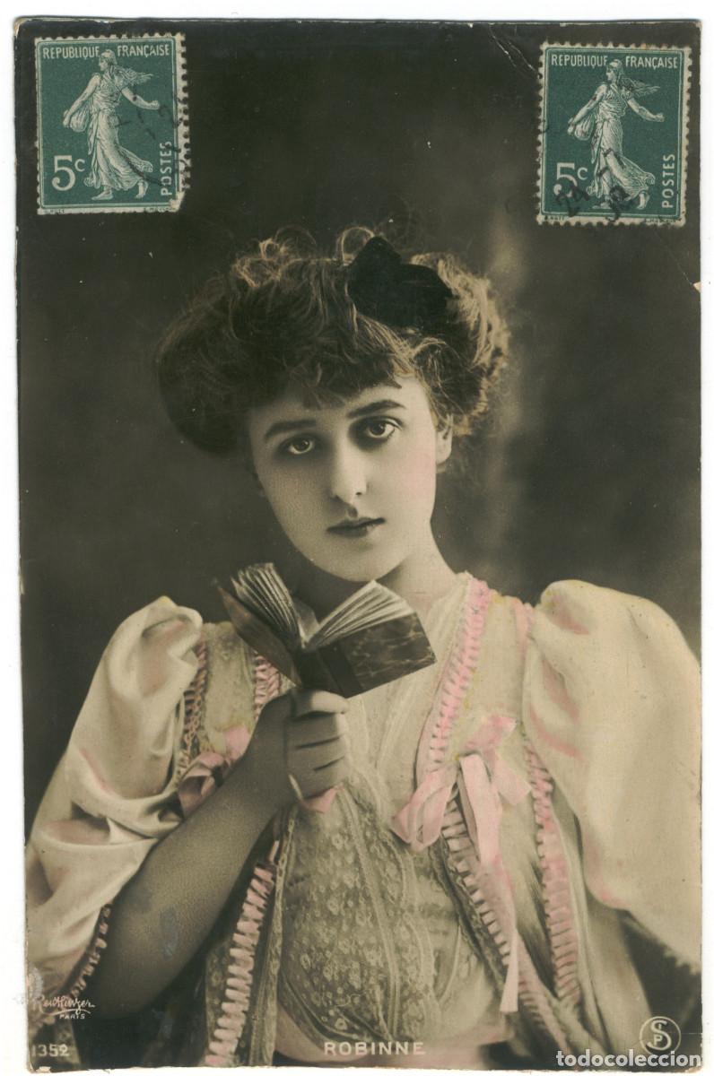 Postales: Actriz Belle &Eacute;poque ROBINNE, Gabrielle_SIP. 1352. Photo Reutlinger