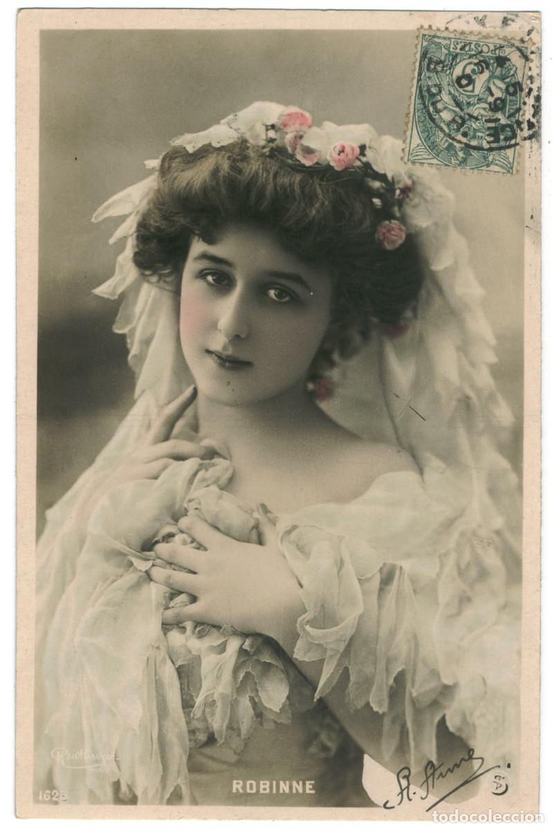 Postales: Actriz Belle &Eacute;poque ROBINNE, Gabrielle_SIP. 1625. Photo Reutlinger