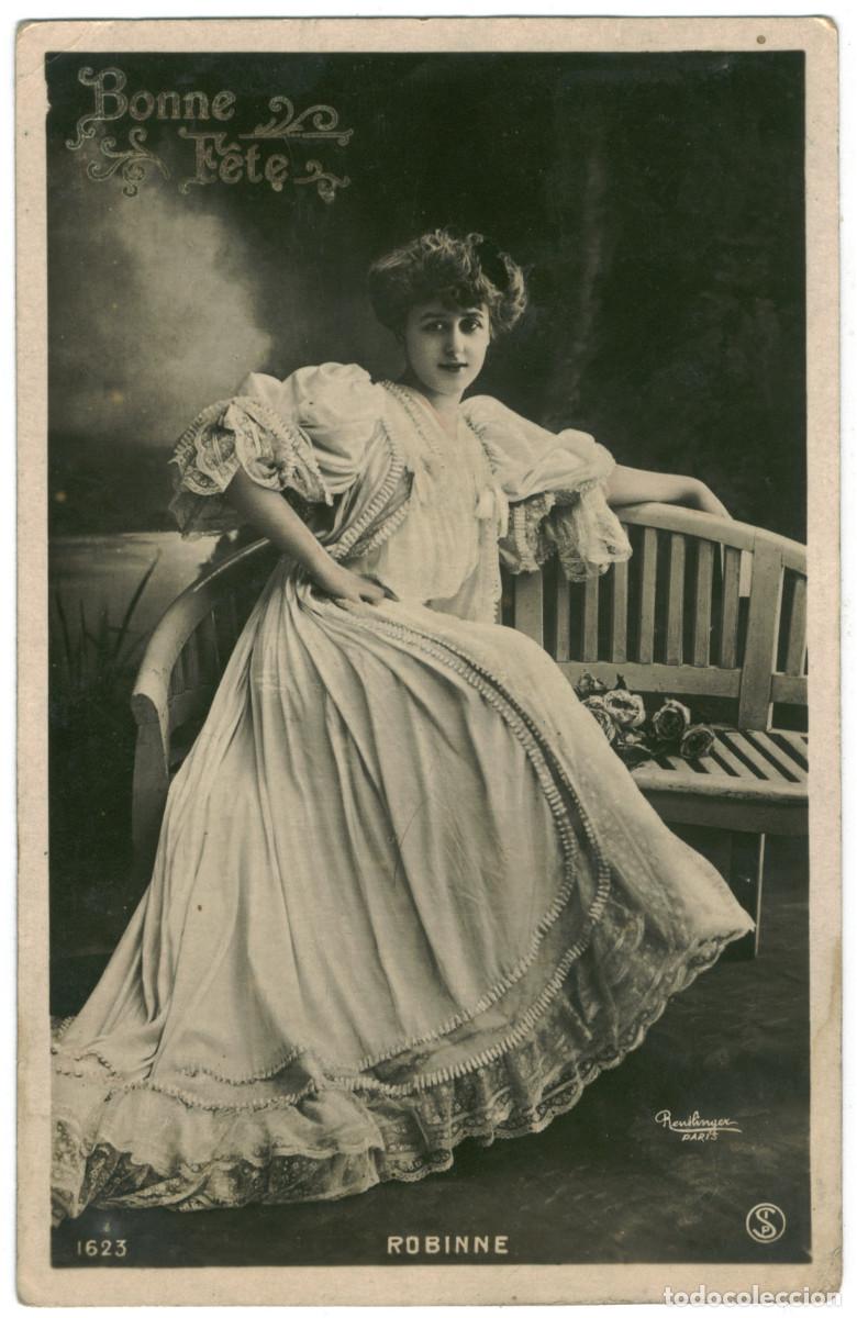 Postales: Actriz Belle &Eacute;poque ROBINNE, Gabrielle_SIP. 1623. Photo Reutlinger