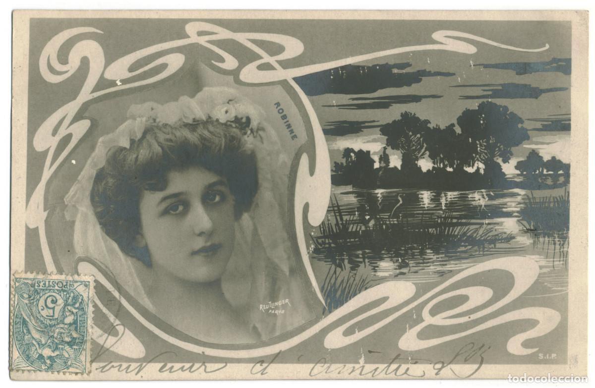 Postales: Actriz Belle &Eacute;poque ROBINNE, Gabrielle_SIP. 181-10. Photo Reutlinger