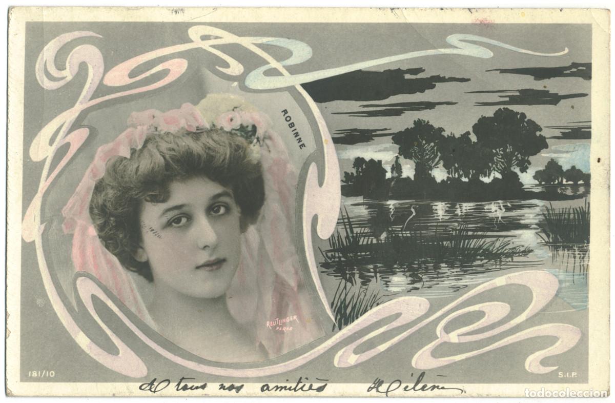Postales: Actriz Belle &Eacute;poque ROBINNE, Gabrielle_SIP. 181-10. Photo Reutlinger