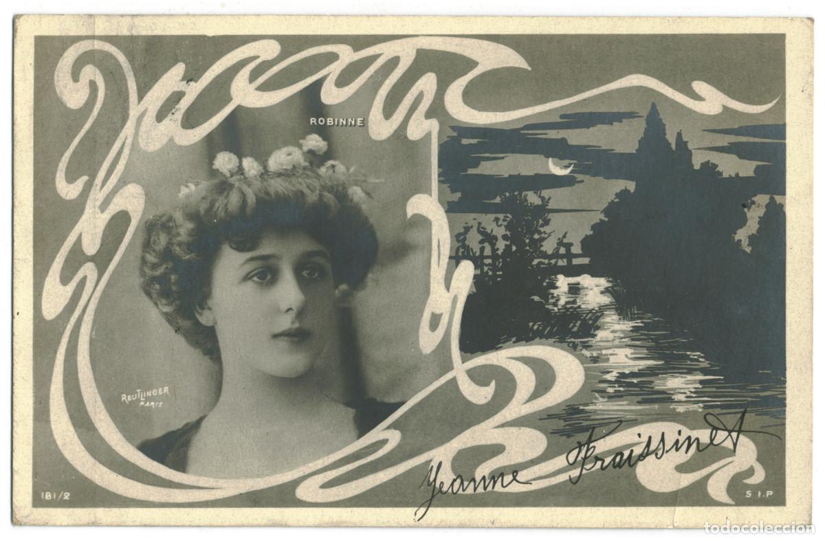Postales: Actriz Belle &Eacute;poque ROBINNE, Gabrielle_SIP. 181-2. Photo Reutlinger