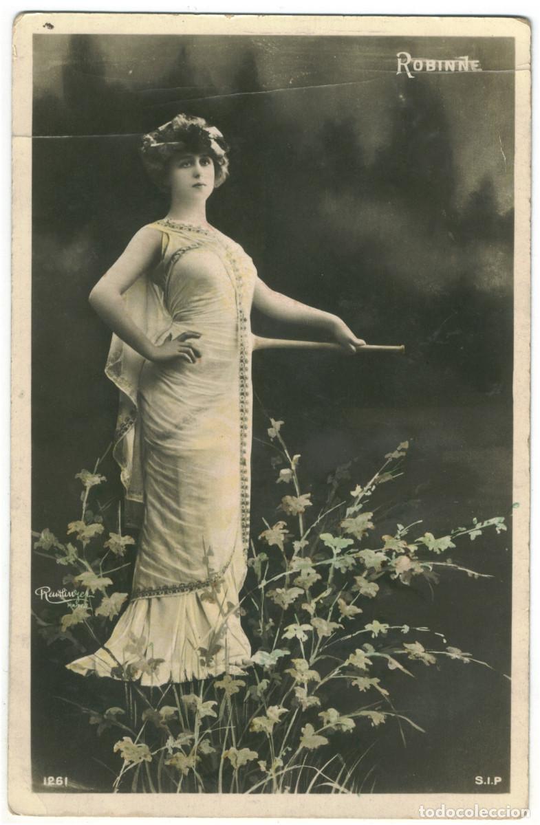 Postales: Actriz Belle &Eacute;poque ROBINNE, Gabrielle_SIP. 1261. Photo Reutlinger