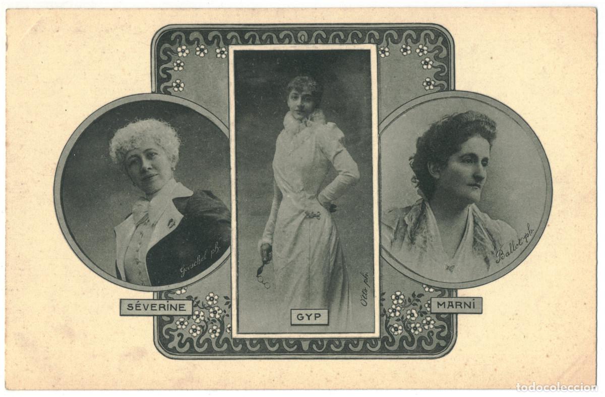 Postales: Actriz Belle &Eacute;poque S&Eacute;V&Eacute;RINE & GYP & MARNI_Annales Politiques et Lit&eacute;raires. Photos Gerschel, Otto y