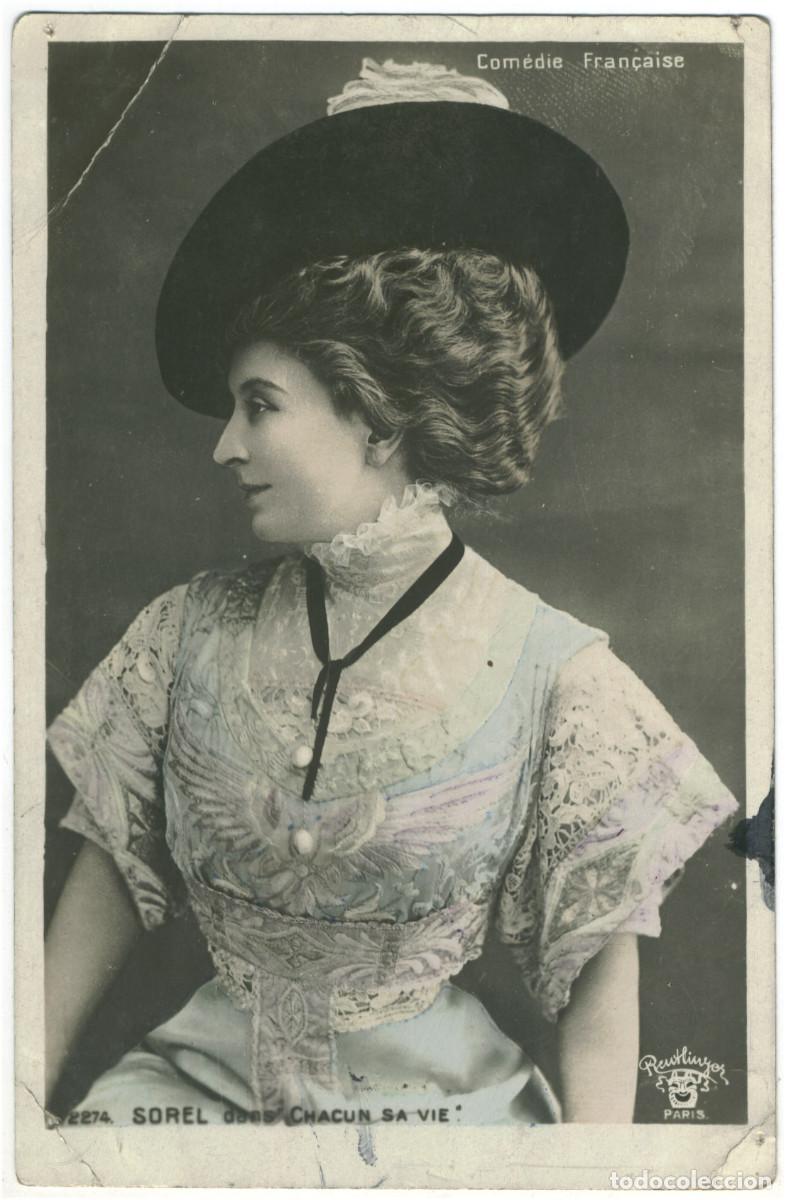 Postales: Actriz Belle &Eacute;poque SOREL, &Ccedil;&eacute;cile_Reutlinger. 2274. In Chacun sa vie at Com&eacute;die Fran&ccedil;aise. Com&eacute;die