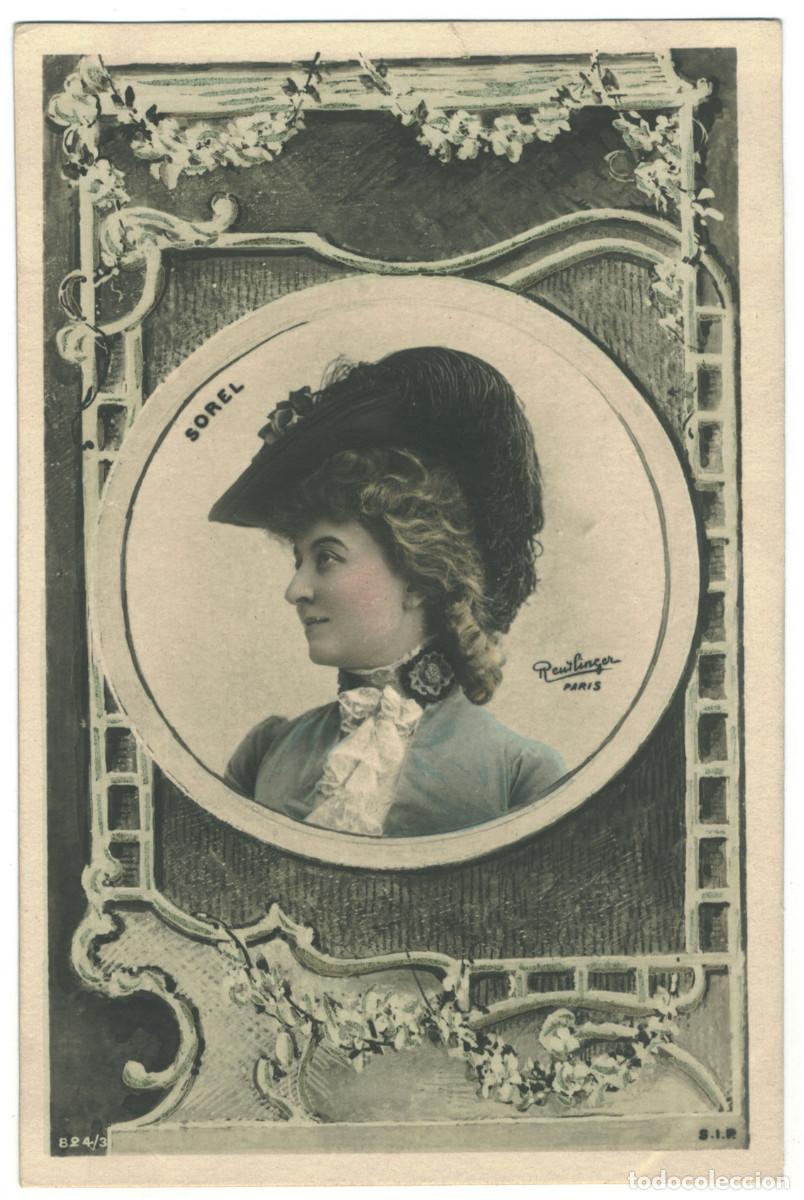 Postales: Actriz Belle &Eacute;poque SOREL, &Ccedil;&eacute;cile_SIP. 824-3. Photo Reutlinger