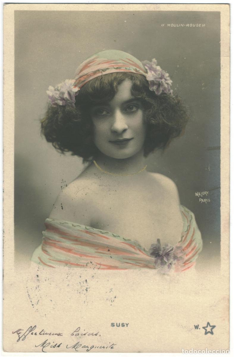 Postales: Actriz Belle &Eacute;poque SUSY_W &Eacute;toile. 699-55. Moulin Rouge. Photo Wal&eacute;ry