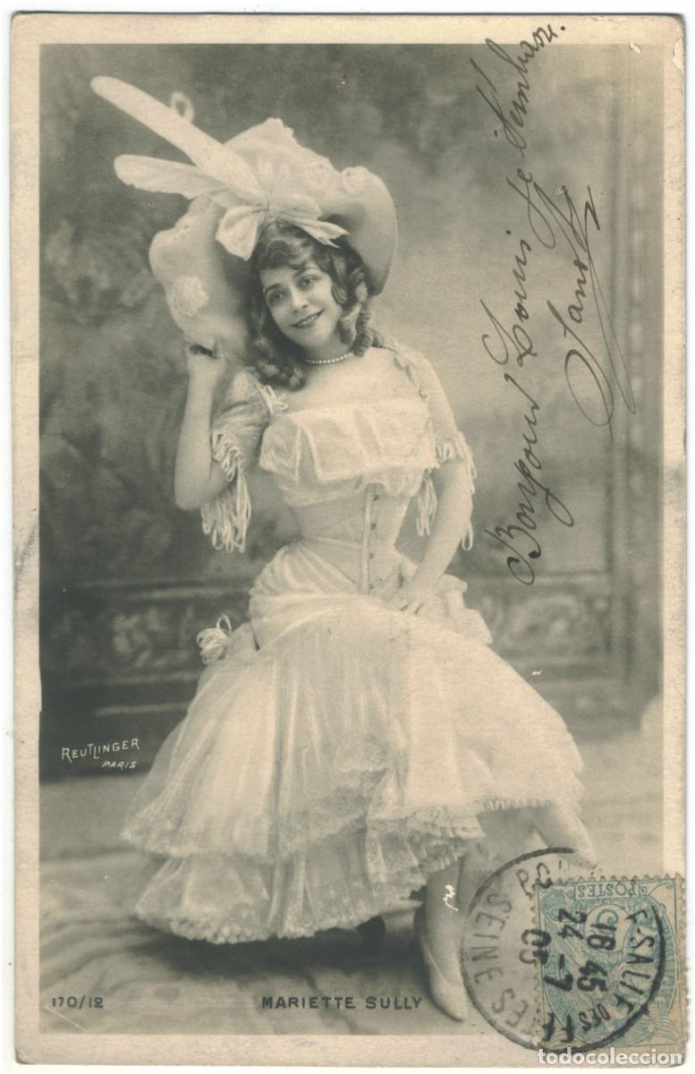 Postales: Actriz Belle &Eacute;poque SULLY, Mariette_SIP. 170-12. Trianon. Photo Reutlinger