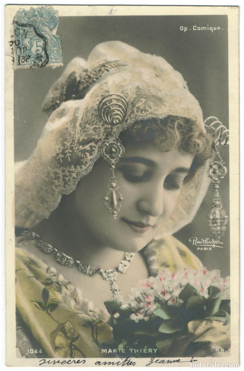 Postales: Actriz Belle &Eacute;poque THI&Eacute;RY, Marte_SIP. 1044. Op&eacute;ra Comique. Photo Reutlinger