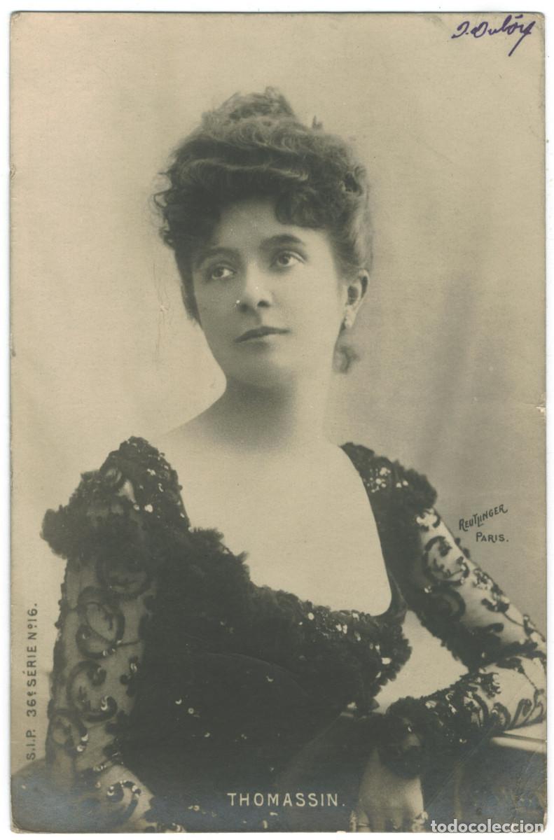 Postales: Actriz Belle &Eacute;poque THOMASSIN_SIP. 36-16. Photo Reutlinger