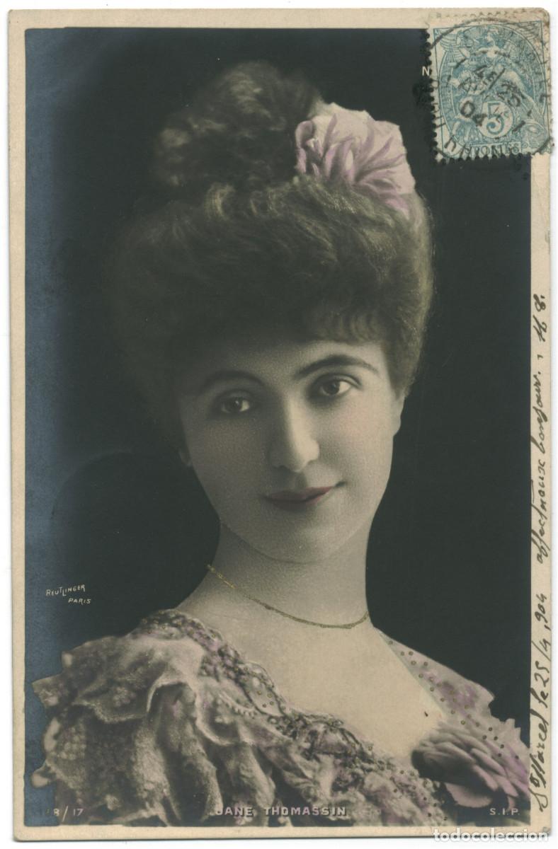 Postales: Actriz Belle &Eacute;poque THOMASSIN_SIP. 198-17. Photo Reutlinger