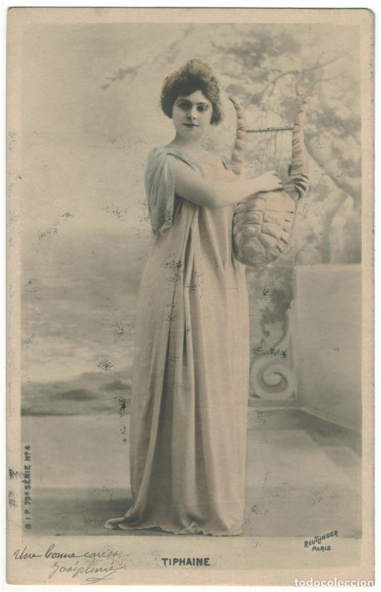 Postales: Actriz Belle &Eacute;poque TIPHAINE_SIP. 79-4. Photo Reutlinger