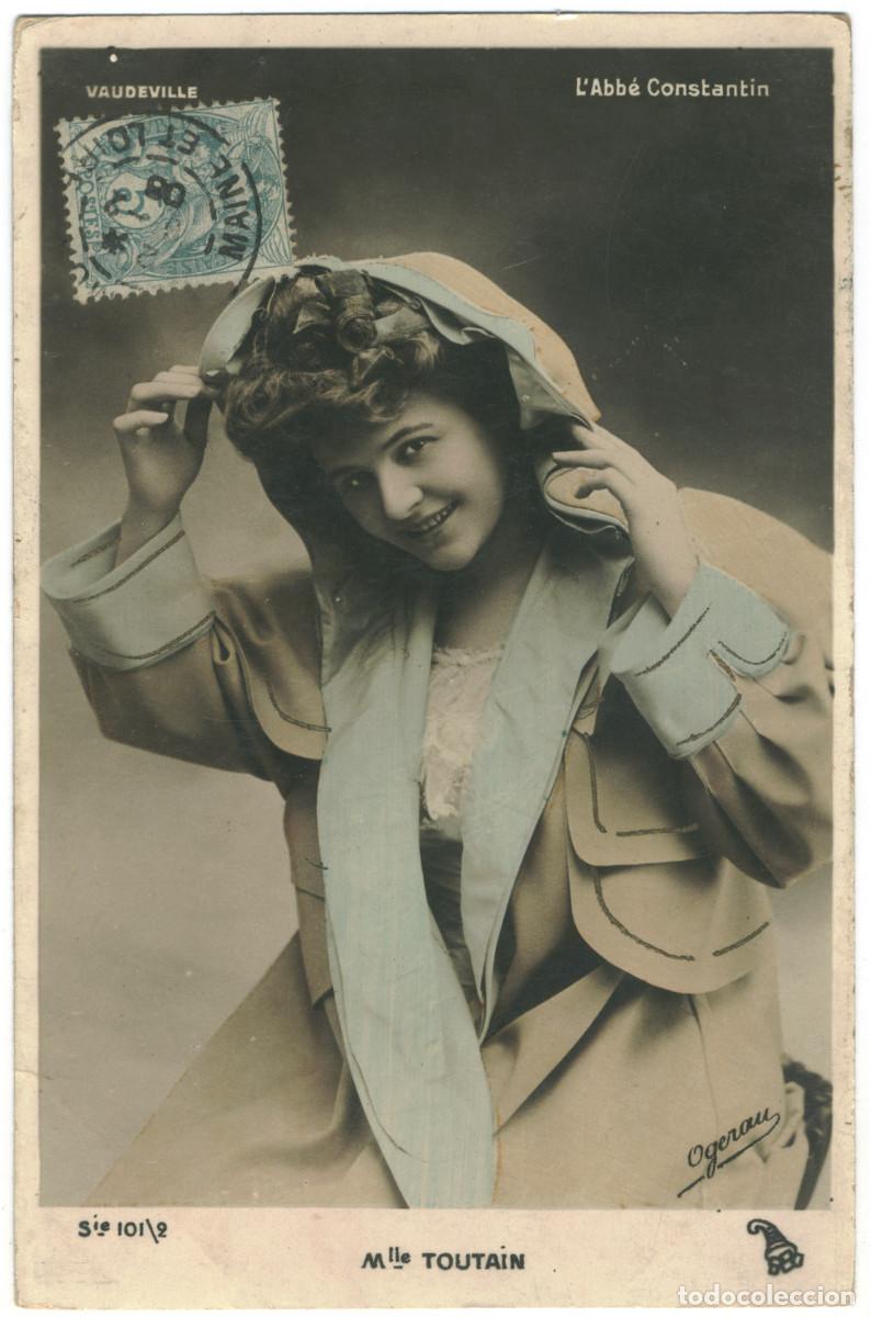Postales: Actriz Belle &Eacute;poque TOUTAIN, Blanche_Cornucopia. 101-2. In L'abb&eacute; Constantin at Vaudeville. Ogerau
