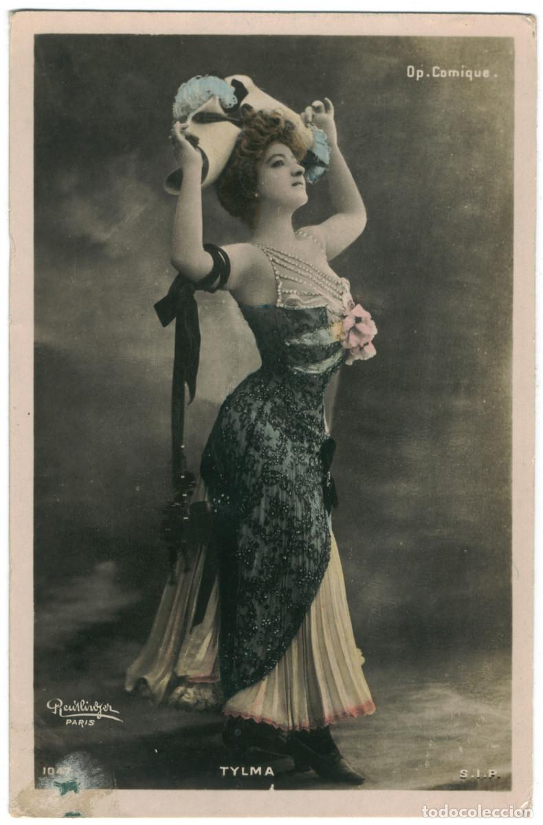 Postales: Actriz Belle &Eacute;poque TYLMA_SIP. 1047. Op&eacute;ra Comique. Photo Reutlinger