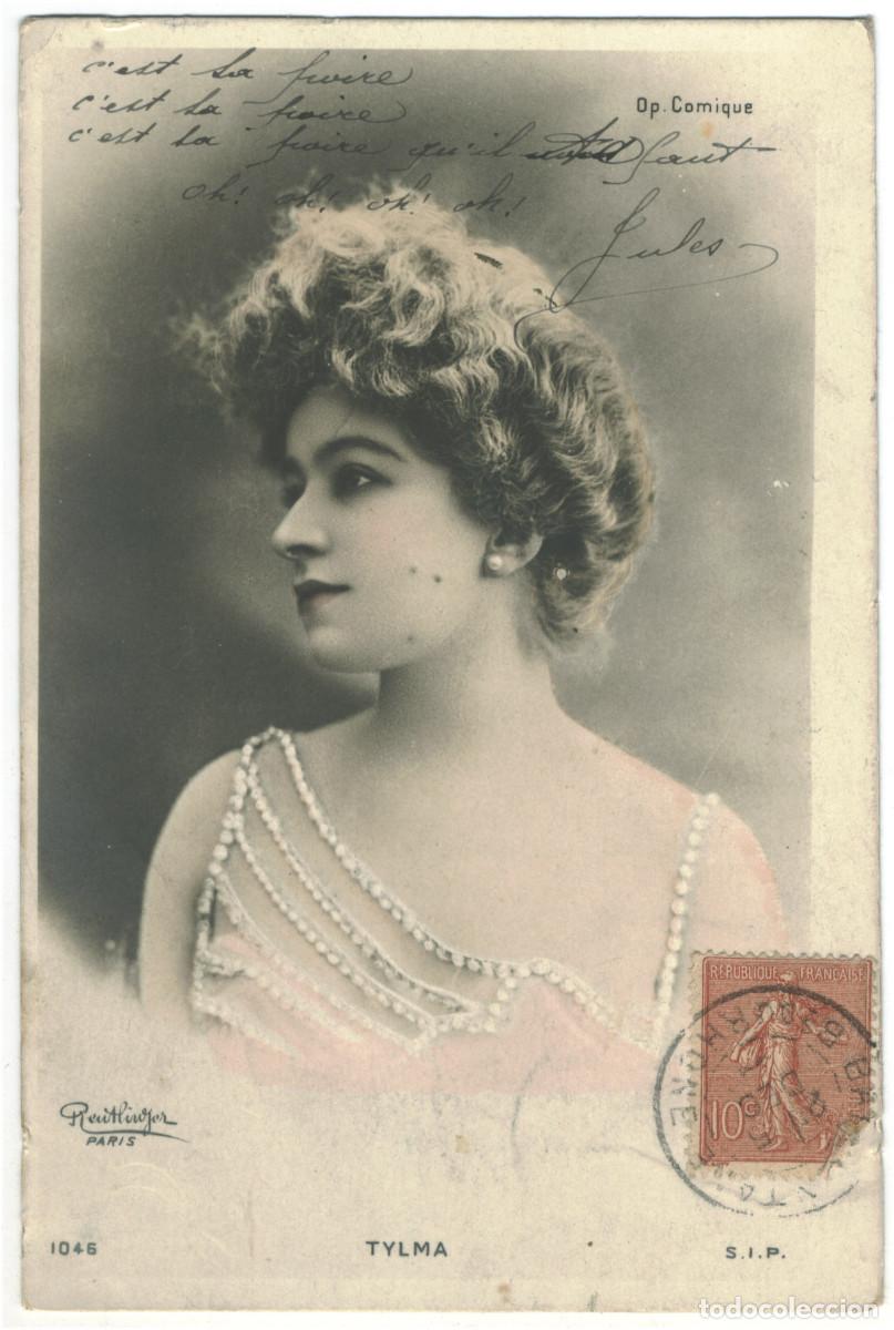 Postales: Actriz Belle &Eacute;poque TYLMA_SIP. 1046. Op&eacute;ra Comique. Photo Reutlinger
