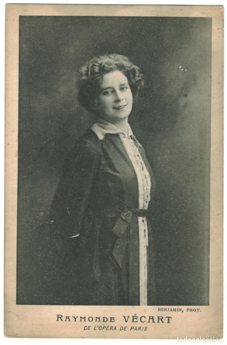 Postales: Actriz Belle &Eacute;poque V&Eacute;CART, Raymonde_Le Deley. Op&eacute;ra de Paris. Photo Benjamin