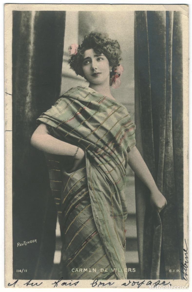 Postales: Actriz Belle &Eacute;poque VILLERS, Carmen de_SIP. 114-11. Photo Reutlinger