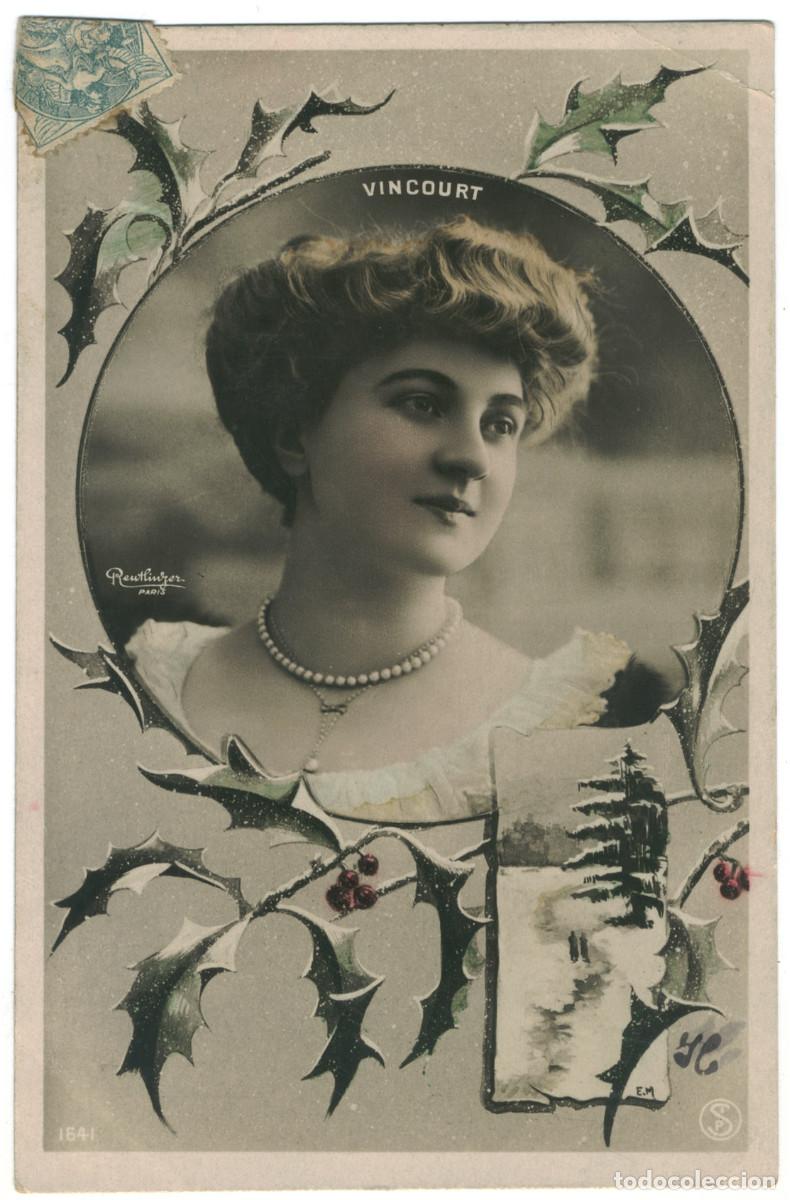 Postales: Actriz Belle &Eacute;poque VINCOURT_SIP. 1641. Photo Reutlinger