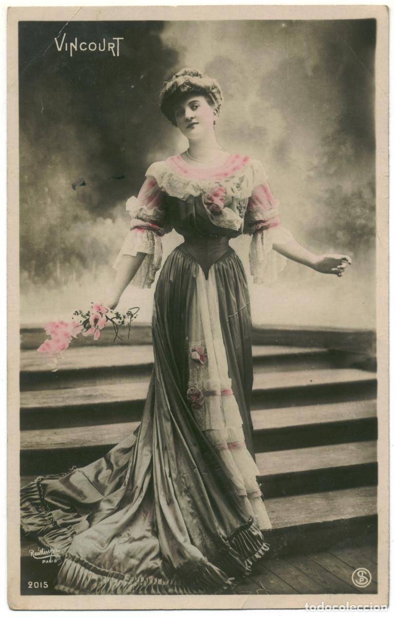 Postales: Actriz Belle &Eacute;poque VINCOURT_SIP. 2015. Photo Reutlinger