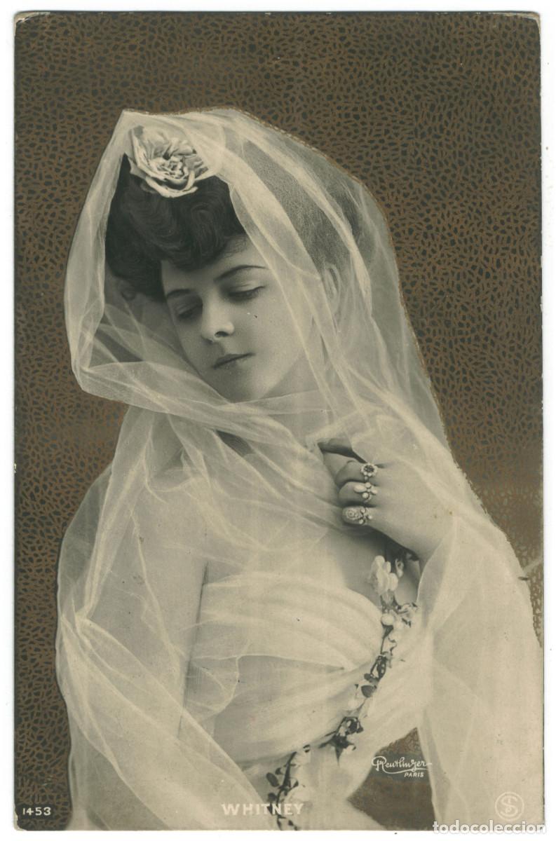 Postales: Actriz Belle &Eacute;poque WHITNEY, Edith_SIP. 1453. Photo Reutlinger