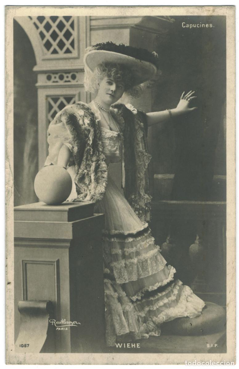Postales: Actriz Belle &Eacute;poque WIEHE, Charlotte_SIP. 1067. Capucines. Photo Reutlinger
