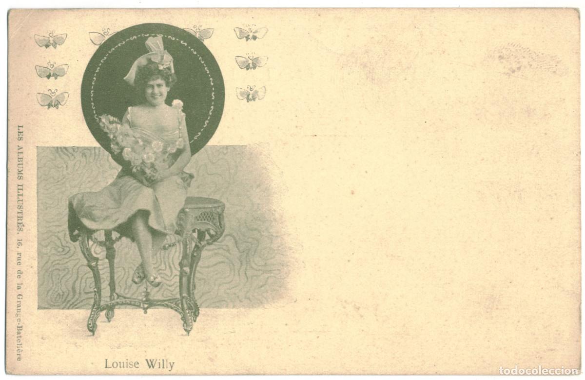 Postales: Actriz Belle &Eacute;poque WILLY, Louise_Albums Illustr&eacute;s