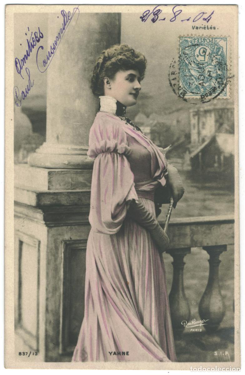 Postales: Actriz Belle &Eacute;poque YAHNE_SIP. 837-13. Vari&eacute;t&eacute;s. Photo Reutlinger
