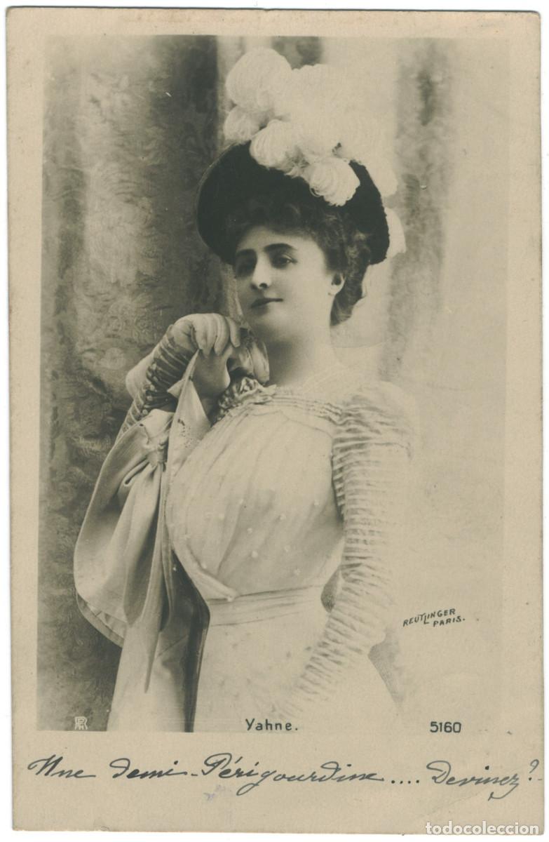 Postales: Actriz Belle &Eacute;poque YAHNE_RPH. 5160. Photo Reutlinger