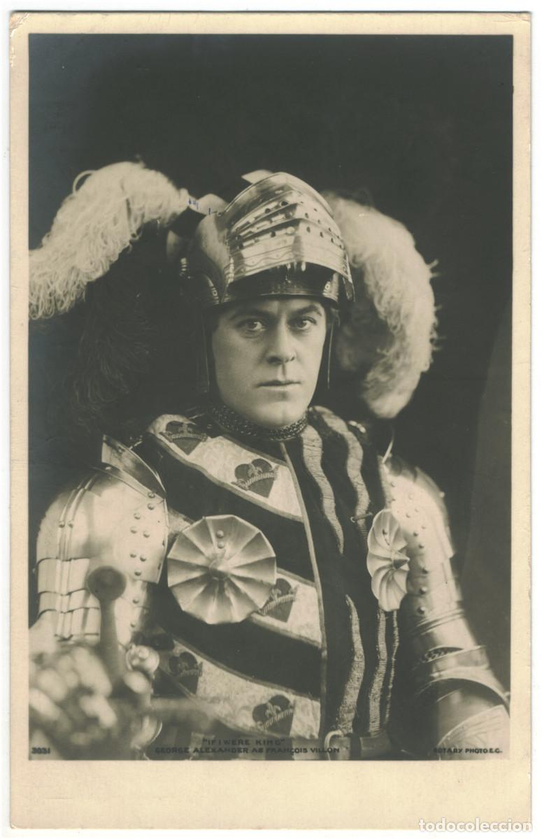 Postales: Actor eduardiano ALEXANDER, George_Rotary. 3031. As Fran&ccedil;ois Villon in 'If I Were King'