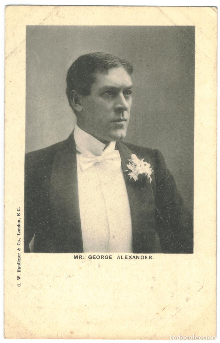 Postales: Actor eduardiano ALEXANDER, George_C.W. Faulkner