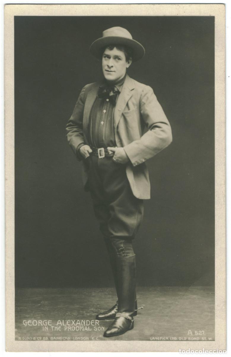 Postales: Actor eduardiano ALEXANDER, George_Ralph Dunn. A 527. In 'The Prodigal Son'. Photo Langfier