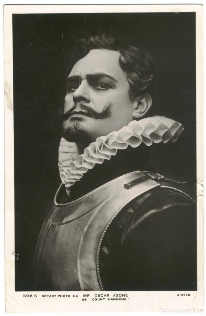 Postales: Actor eduardiano ASCHE, Oscar_Rotary; 1236 S. As Count Hannibal. Photo Histed