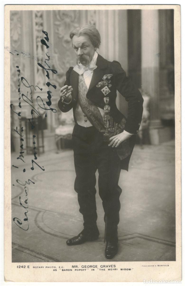 Postales: GRAVES, George_Rotary. 1242 E. In The Merry Widow. Autograph Firmada