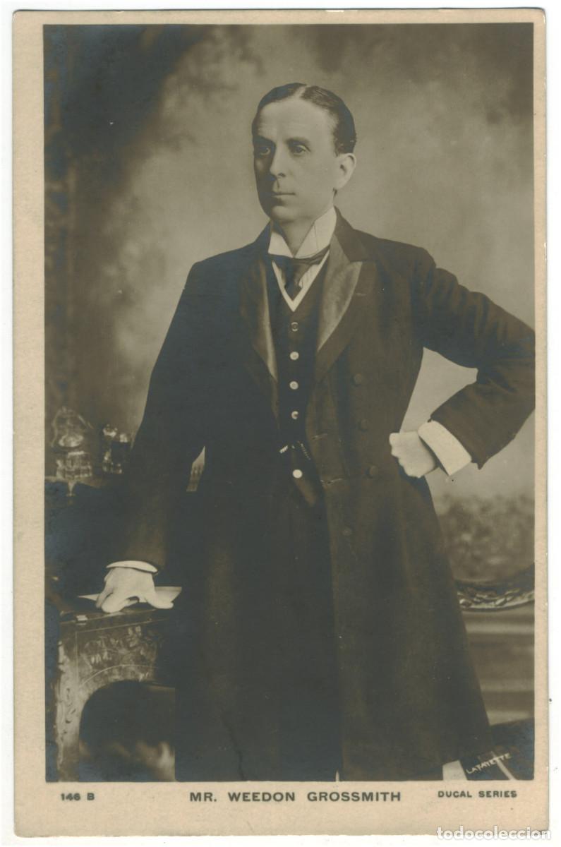 Postales: Actor eduardiano GROSSMITH, Weedon_Ducal. 146 B. Photo Lafayette