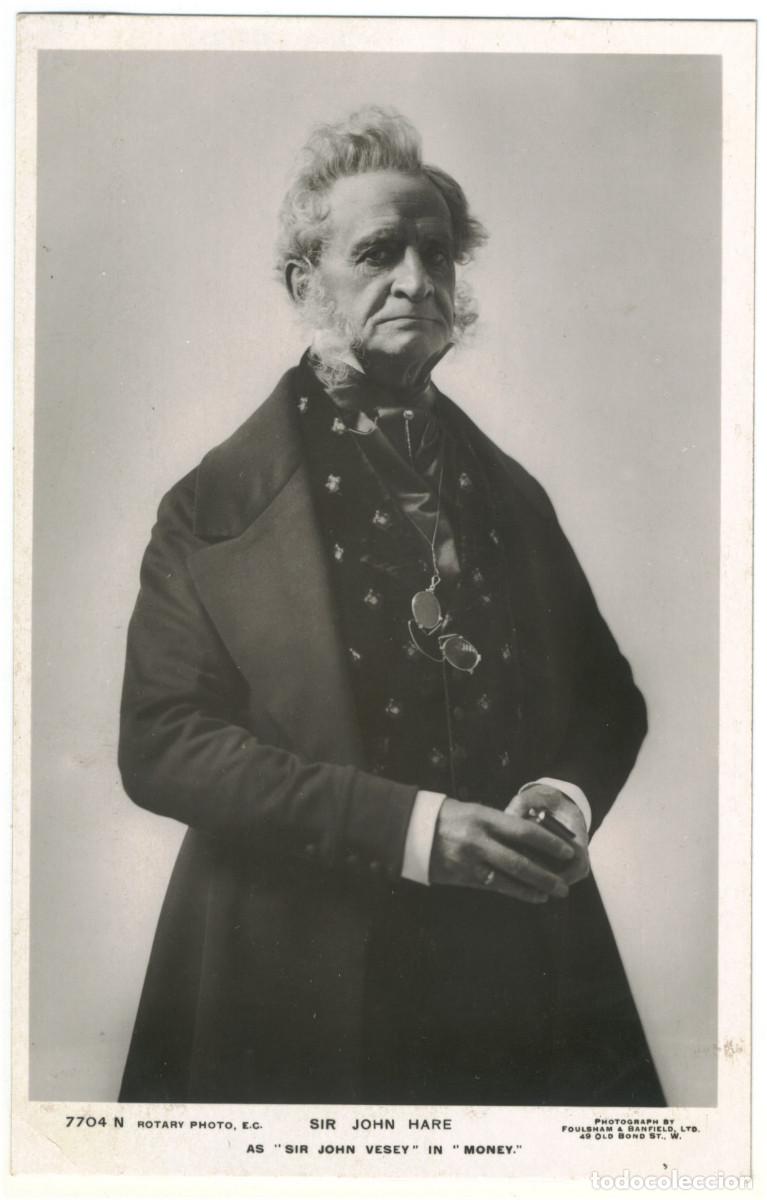 Postales: Actor eduardiano HARE, John_Rotary; 7704 N. As Sir John Vesey in Money. Photo Foulsham & Banfield