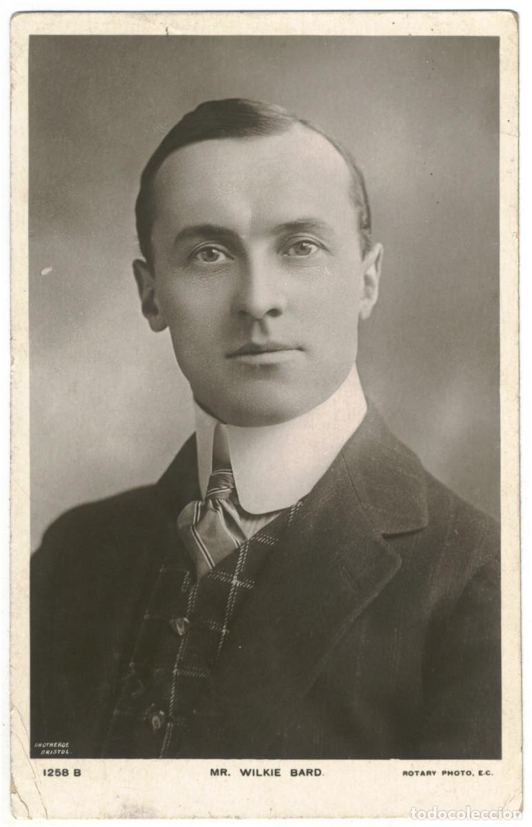 Postales: Actor eduardiano BARD, Wilkie_Rotary. 1258 B. Photo Protheroe