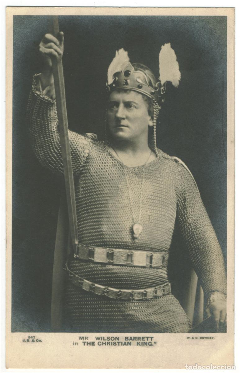 Postales: Actor eduardiano BARRETT, Wilson_Beagles. 547. In The Christian King. Photo W. & D. Downey