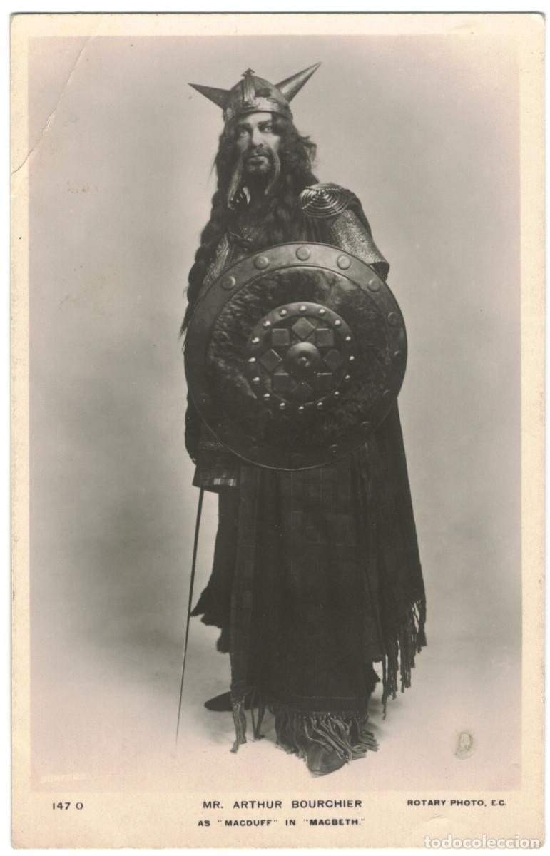 Postales: Actor eduardiano BOURCHIER, Arthur_Rotary; 147 O. As Macduff in Macbeth