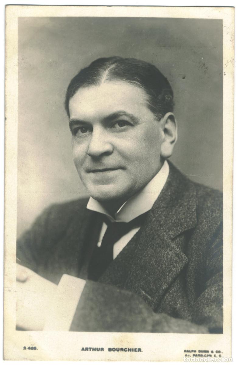 Postales: Actor eduardiano BOURCHIER, Arthur_ Ralph Dunn. 465