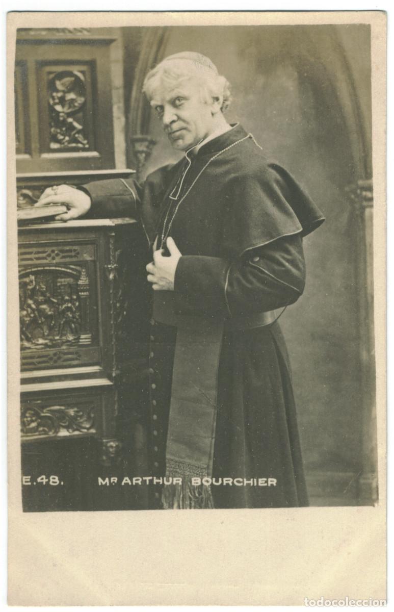 Postales: Actor eduardiano BOURCHIER, Arthur_ Alfred Ellis & Wal&eacute;ry. E 48