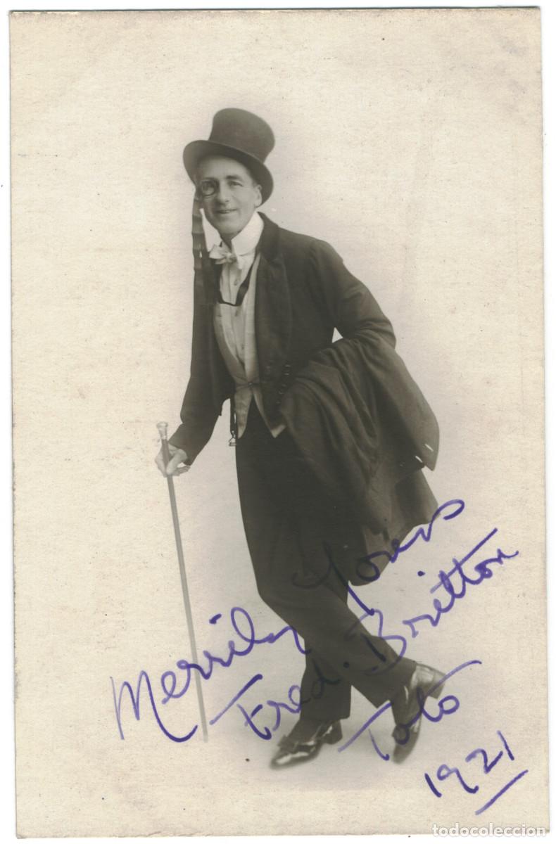 Postales: Actor eduardiano BRITTON, Fred_Sin datos. 1921 Autograph Firmada