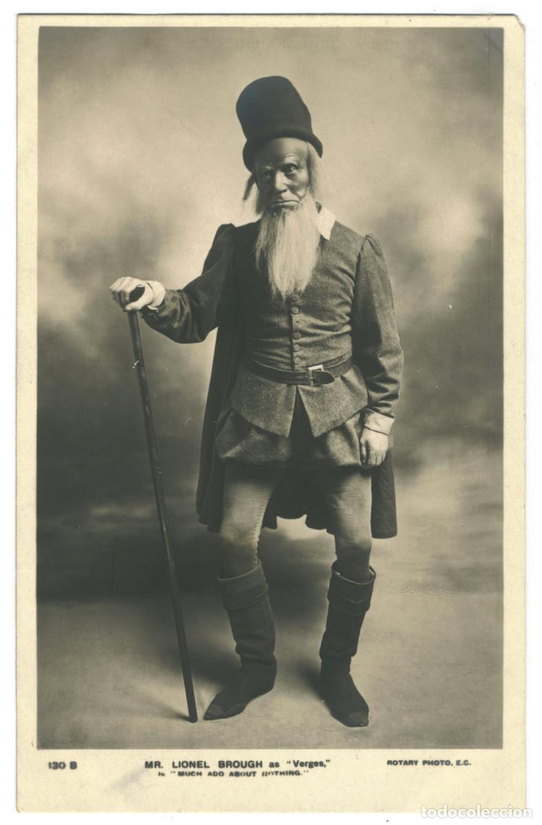 Postales: Actor eduardiano BROUGH, Lionel_Rotary. 130 B. As Verges in Much Ado About Nothing
