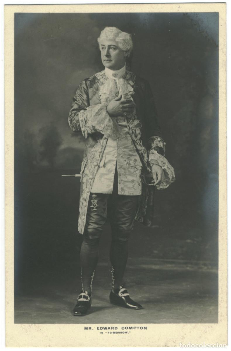Postales: Actor eduardiano COMPTON, Edward_Sin datos. In Tomorrow