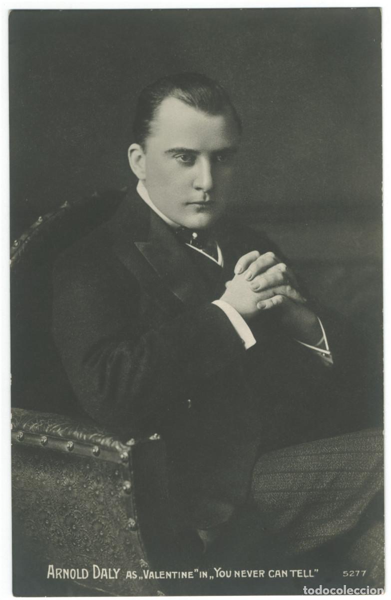 Postales: Actor eduardiano DALY, Arnold_Sin datos. 5277. As Valentine in 'You Never Can Tell'