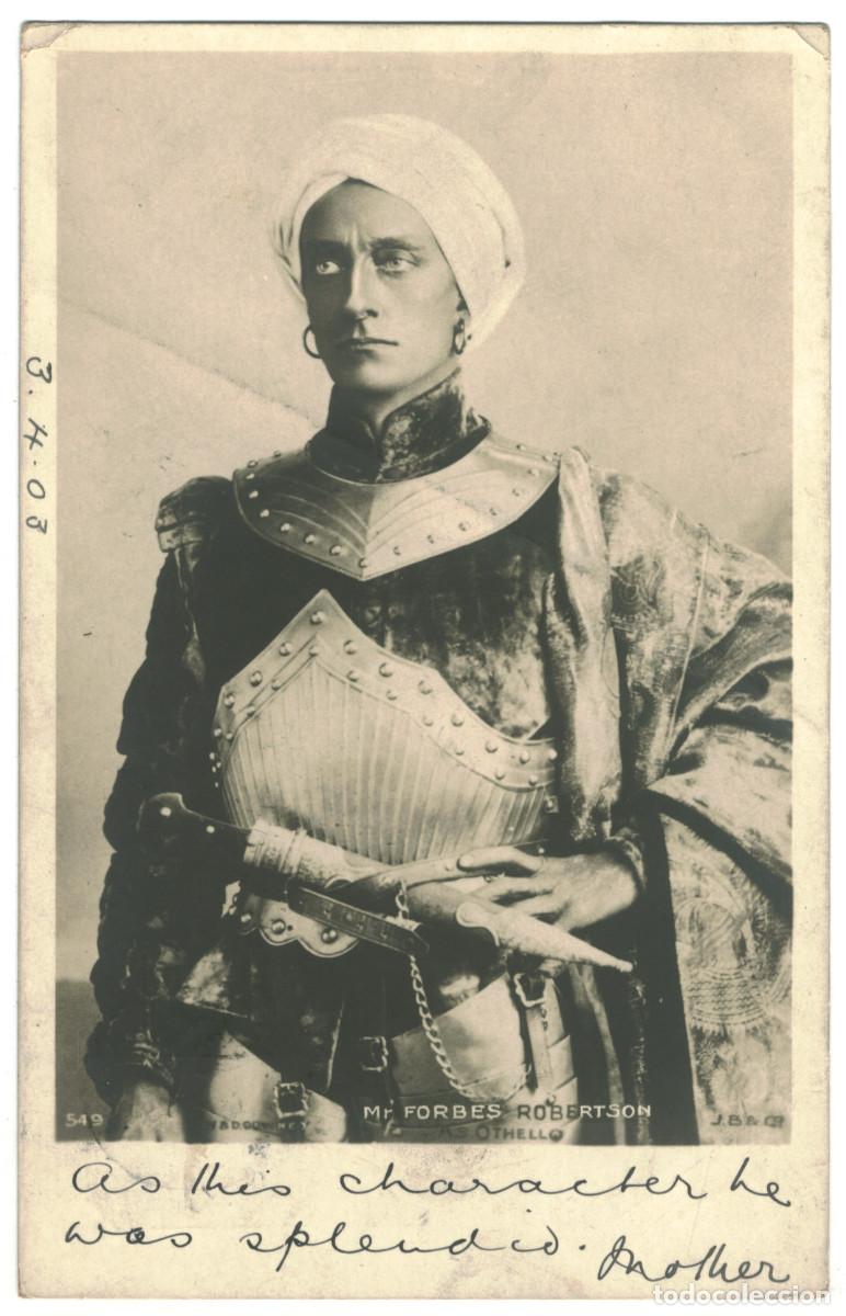 Postales: Actor FORBES ROBERTSON, Mr. J._Beagles. 549. As Othello