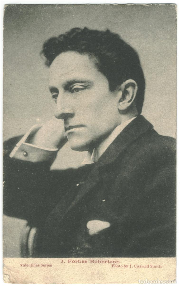 Postales: Actor FORBES ROBERTSON, Mr. J._Valentine. Photo Lizzie Caswall Smith