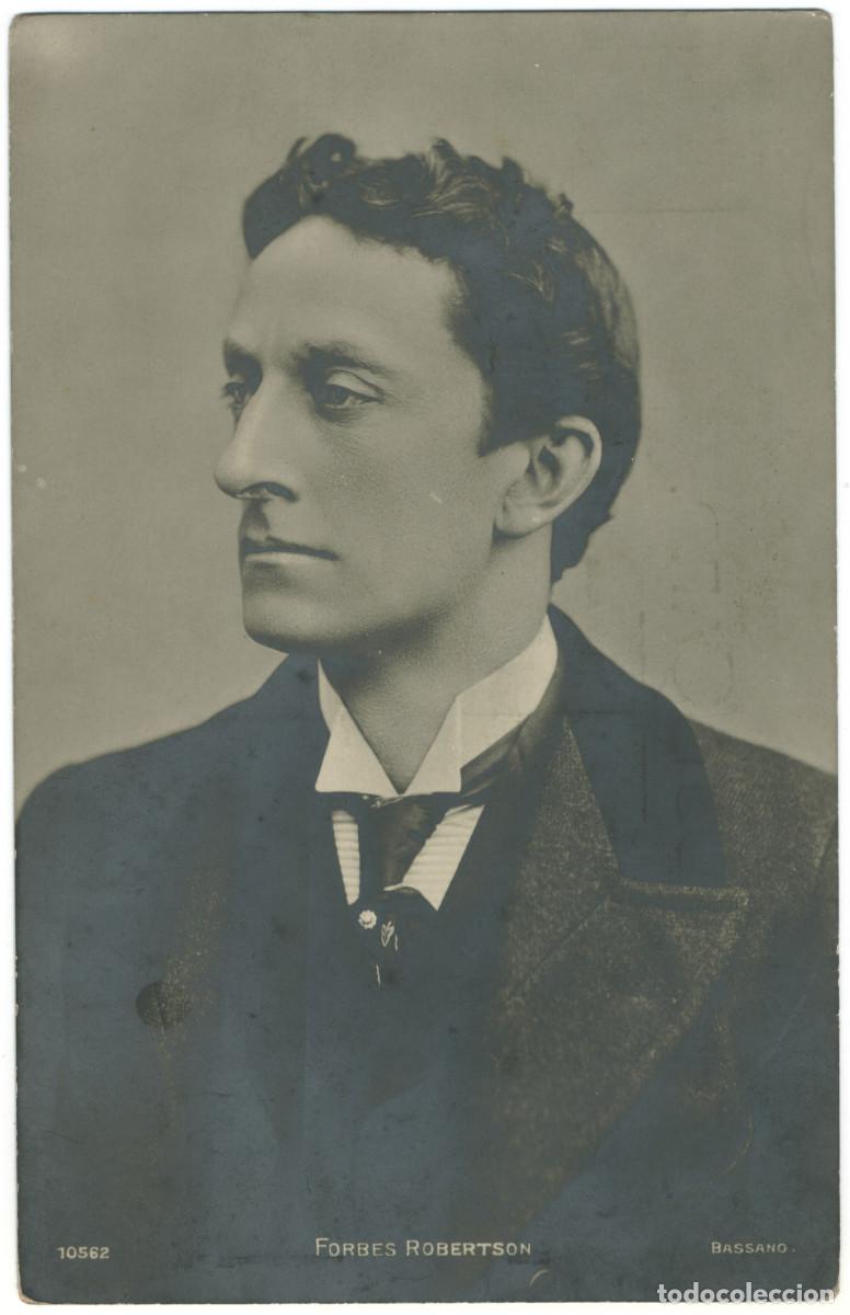 Postales: Actor Forbes Robertson_Wrench; 10562. Photo Bassano