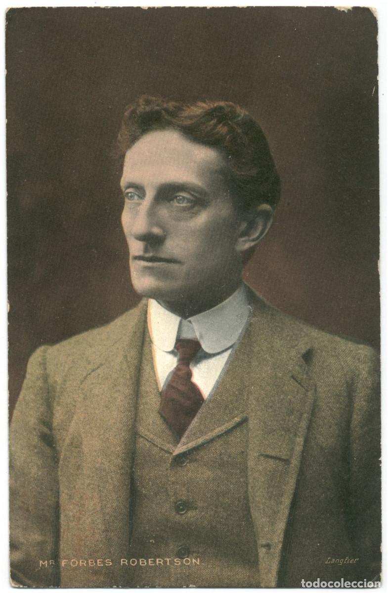 Postales: Actor FORBES ROBERTSON, Mr. J._Millar & Lang. National. Photo Langfier